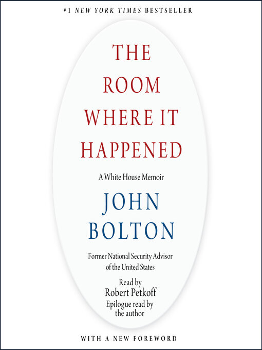 Title details for The Room Where It Happened by John Bolton - Available